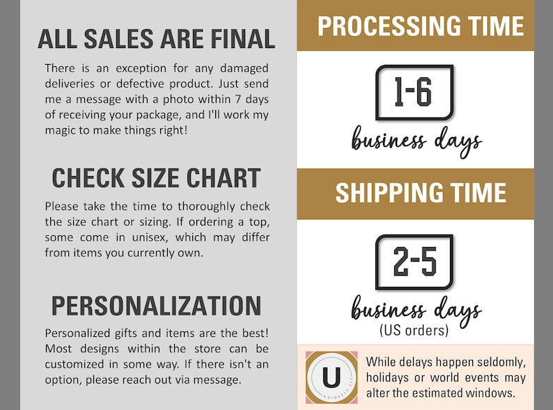 May include: A graphic with text that reads "All Sales Are Final" and "Check Size Chart". The graphic also includes information about processing and shipping times. The text reads "Processing Time 1-6 business days" and "Shipping Time 2-5 business days (US orders)".