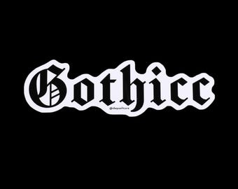 Gothicc Sticker - Plus Size, Body Positive, Goth, Gothic, Alternative