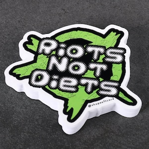 Riots Not Diets Sticker - Plus Size, Body Positive, Anti Diet, Punk, Anarchy, Feminist