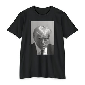 TRUMP MUGSHOT | The Iconic Donald J Trump Mugshot | Black and White Graphic T-Shirt