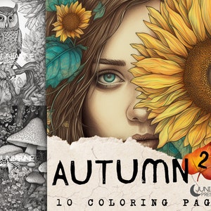 May include: A colouring book cover featuring a woman with blue eyes partially hidden behind a large sunflower. The title "AUTUMN 2" is written in bold black letters with a small red leaf. The text "10 COLOURING PAGES" is written below the title. The book cover is designed to look like a torn piece of paper.