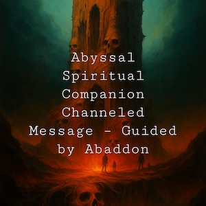 Op de afbeelding: Digitale kunst van een onheilspellend kasteel met schedelmotieven, tegen een helse achtergrond. Tekst luidt: "Abyssische Spirituele Metgezel Gekanaliseerde Boodschap - Geleid door Abaddon."