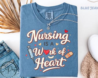 Camiseta Work of Heart Nurse SVG PNG / Regalo de San Valentín para enfermeras Diseño gráfico de camiseta
