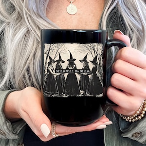 Halloween Coffee Mug, Girls Will Be Girls Witch Mug, Feminist Witch Mug, Female Feminism, Girl Power Mug, Halloween Gift, Witchy Mug, Fall