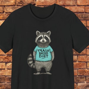 Funny Raccoon Shirts Trash Panda T-shirt, Raccoon Graphic Tee, Funny Graphic Shirt, Funny Raccoon Tee,