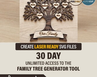 Family Tree Sign Maker Tool - Laser Ready SVG Generator - Create Unlimited Custom Designs - 30 Day Access - Instant Digital Download