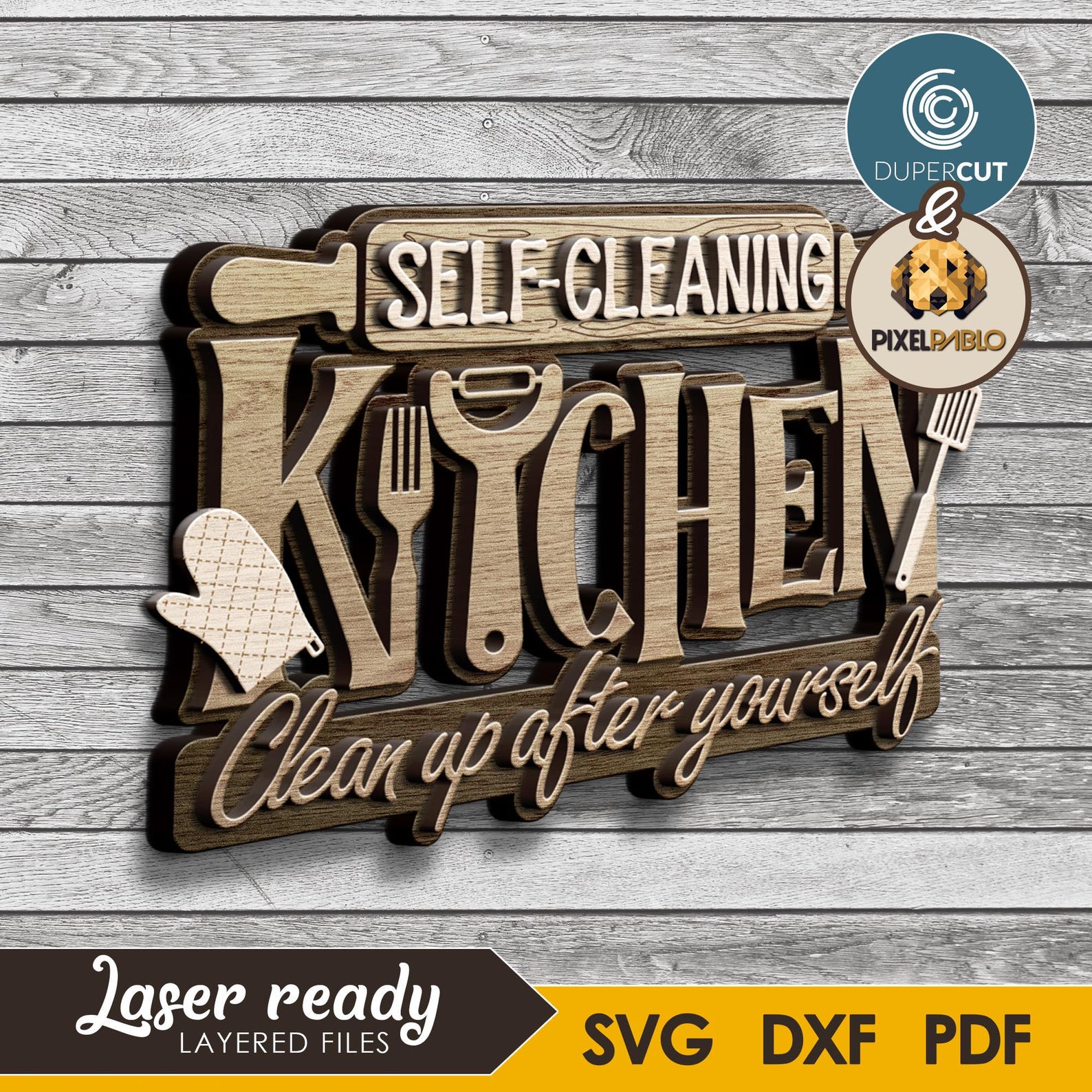 Self Cleaning Kitchen SVG File: Laser Cut Wall Decor Plaque (digital ...