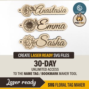 Könnte beinhalten: Namensschilder aus Holz mit floralen Designs, mit den Namen Anastasia, Emma und Sasha. Die Schilder sind lasergeschnitten mit einem floralen Element neben jedem Namen. Das Bild enthält auch den Text "CREATE LASER READY SVG FILES" und "SVG FLORAL TAG MAKER".