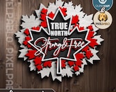 Canadian Maple Leaf sign Layered SVG file | Vector Design for Laser Cutting Machines | Laser Engraving | Patriotic Canada Flag Phrase