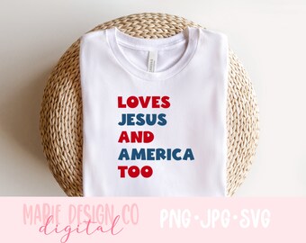 Liebt Jesus und Amerika zu svg, 4. Juli Shirt svg, 4. Juli svg Frauen, amerikanische Shirt svg, USA svg für Shirt, Unabhängigkeitstag svg