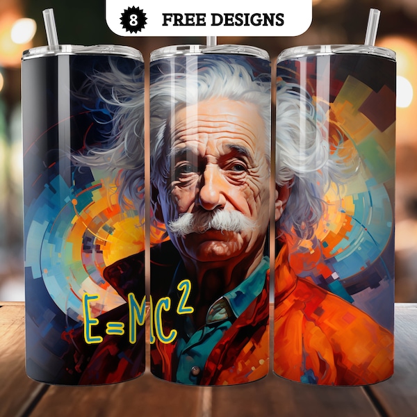 Albert Einstein Tumbler, 20 oz Skinny Tumbler Sublimation Design, Straight & Tapered, Moebius Art Design, Science Tumbler, 8 free Designs