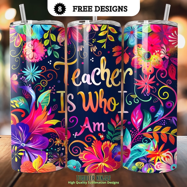 Teacher Tumbler Wrap, 20 oz Skinny Tumbler Sublimation Design, Straight, Teacher Is Who I Am, Science Tumbler, 8 free Designs