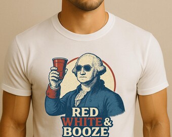 Digital Download Red White and Booze| Patriotic PNG JPG PDF for Sublimation, & July 4th Independence Day 1776