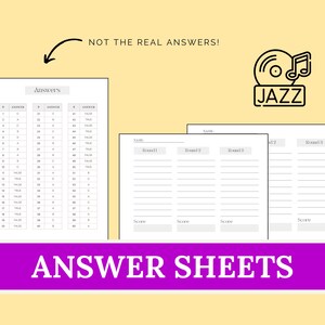 May include: A collection of answer sheets and a jazz-themed graphic on a light yellow background. The answer sheets include multiple-choice questions and space for names and scores. The text "ANSWER SHEETS" is displayed in a purple banner.