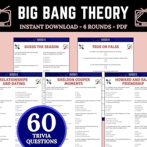 May include: A Big Bang Theory trivia game, instantly downloadable as a PDF, featuring 60 questions across 6 rounds. Rounds include "Guess the Season," "True or False," and "Relationships and Dating."