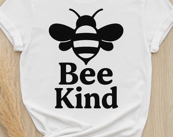 Bee Kind SVG | Cute Bee Quote Cricut Cut File | Kindness Digital Download for Shirts, Mugs & Signs