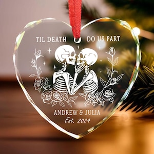 Til Death Do Us Part Personalized Skeleton Anniversary Ornament, Halloween Lovers Christmas Gift, Skeleton Couple, Gothic Wedding Gift