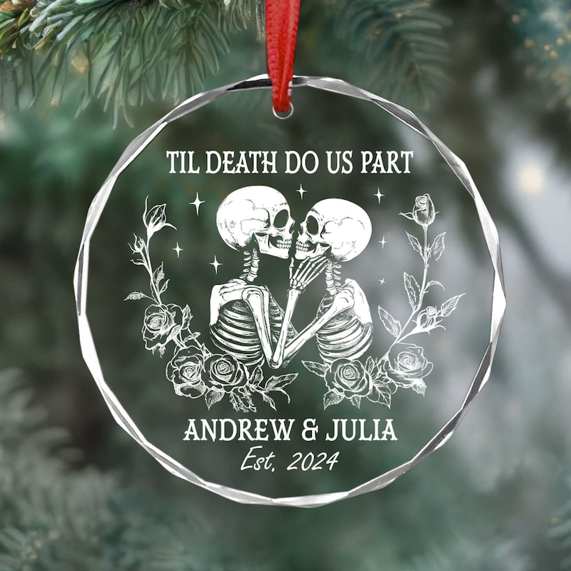 Til Death Do Us Part Personalized Skeleton Anniversary Ornament, Halloween Lovers Christmas Gift, Skeleton Couple, Gothic Wedding Gift