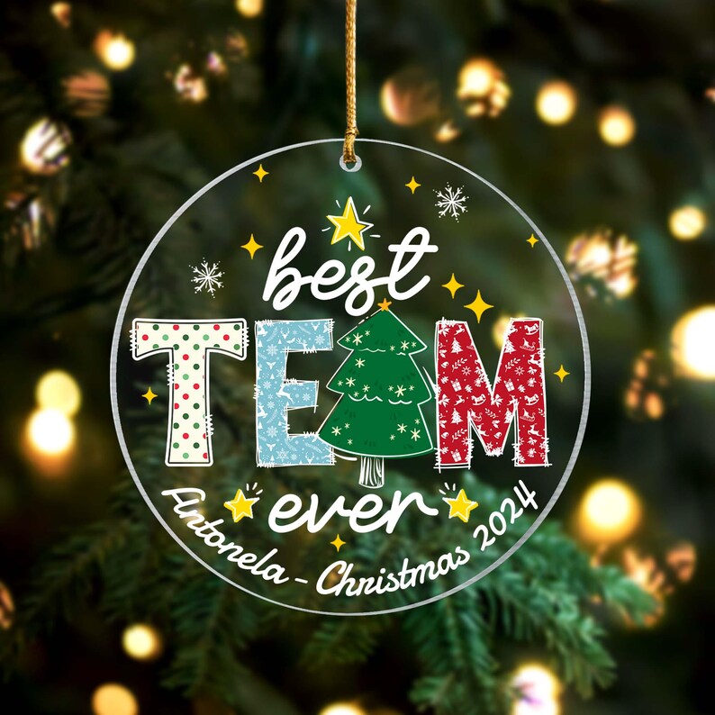 Best Team Ever Christmas Ornament 2024, Custom Corporate Gift Ornament