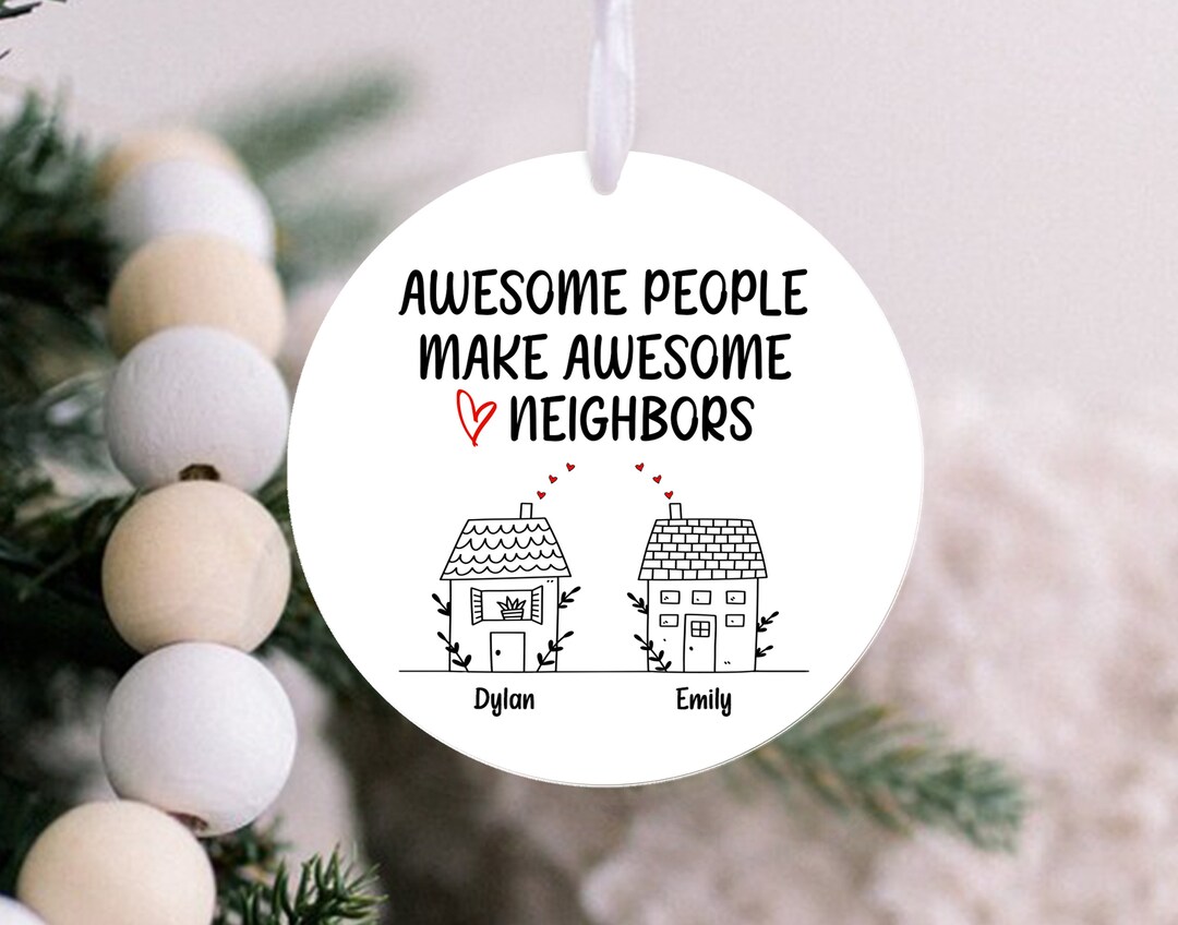 Personalized Neighbor Christmas Ornament Gift for Neighbors Etsy UK