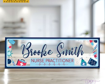 Personalized Nurse Practitioner Desk Name Plate: Acrylic Office Decor