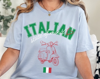 Italian State of Mind T-shirt,Rome Italy Vibes Shirt,Scooter and Italy Top,Trendy Summer Outfit,Italia Summer Holiday Style, Italiano Travel