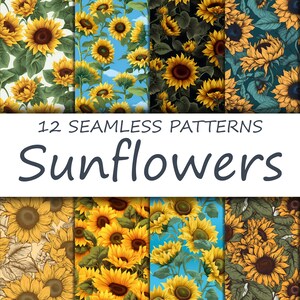 SUNFLOWERS | 12 Seamless Patterns, Floral Pattern, Flower Background, Yellow, Commercial Use, Instant Download, Digital Scrapbooking, JPEG