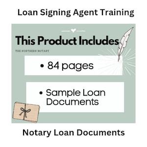 Notary Loan Signing Agent Documents with Instructions - 84 Pages