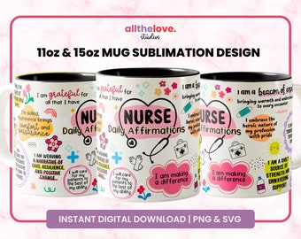 May include: Three 11oz and 15oz white mugs with black handles. Each mug features a pink heart with the word "NURSE" inside. The mugs are decorated with colourful illustrations of medical symbols, flowers, and positive affirmations for nurses. The text on the mugs includes phrases like "I am grateful for all that I have", "I am a beacon of hope", and "I am making a difference".