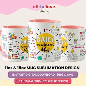 Tazza con promemoria giornalieri, design a sublimazione, tazza con illustrazione da 11 oz e 15 oz, affermazioni, motivazionali, amore per se stessi, citazioni positive,