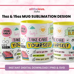 Take Care Of Yourself Affirmationen Becher, Mug Wrap Sublimationsdesign, Motivationsbecher, Kaffeetasse, Positivität, sofortiger Download SVG PNG