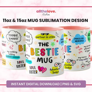 Bestie Becher-Design, Freundschaftsgeschenk, Geburtstagsgeschenk Beste Freundin, Geschenk für Sie, Becher-Design-Vorlagen, 11 Unzen oder 15 Unzen Becher-Verpackungsdesign, PNG, SVG
