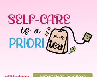 El cuidado personal es una prioridad SVG, juegos de palabras con comida, cita inspiradora, citas de cuidado personal, cita motivacional, vibraciones positivas, descarga instantánea