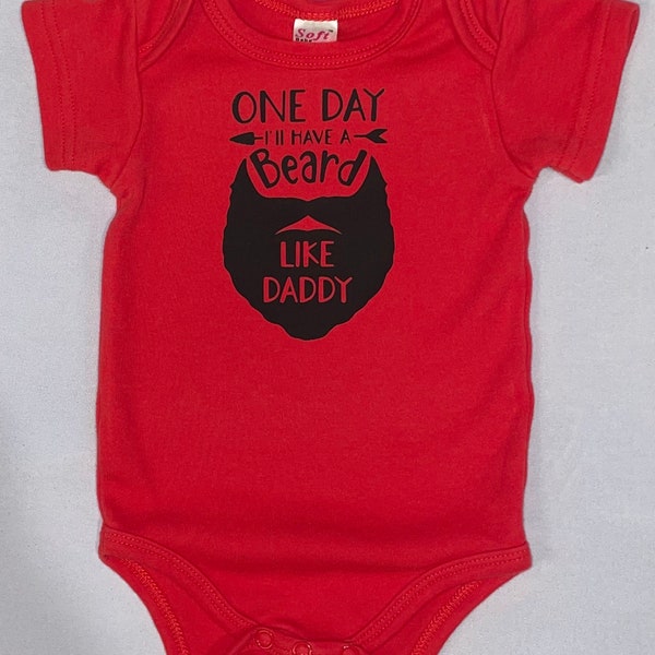 Baby Bodysuit One Day I’ll Have a Beard Like Daddy; Funny Little Boy Shirt; Cute Little Boy Shirt