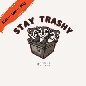Stay Trashy Png | Racoon Png | Damn Might Have To Call In Thicc Today Svg | Cute Png | Skunk Png | Stay Trashy Svg | Adult Humor