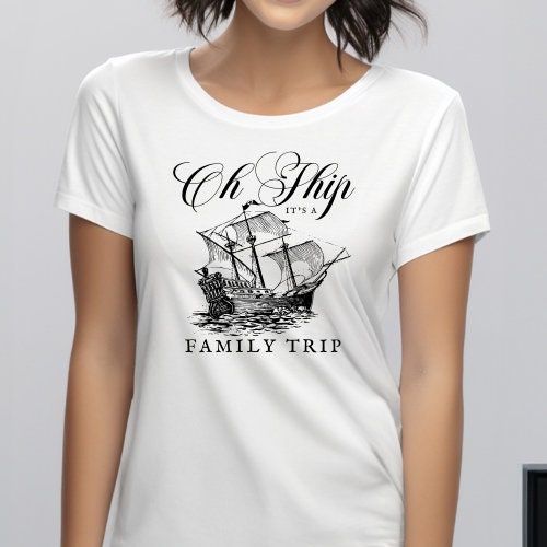 Oh Ship Its A Family Trip Svg | Family Cruise Shirts Svg | Family ...