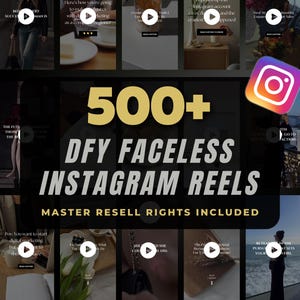 500+ Faceless Instagram Reels: DFY Content Bundle (MRR)