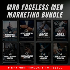 MRR Faceless Men Bundle | 8 Done For You Guides | Faceless Digital Marketing | Canva Editable Templates | Bonus Faceless Men Reels Content