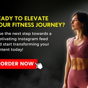 May include: A woman in a pink sports bra and matching leggings looks up and to the right. The text "READY TO ELEVATE YOUR FITNESS JOURNEY?" is in yellow on a black background. Below the text is a red button that says "ORDER NOW".