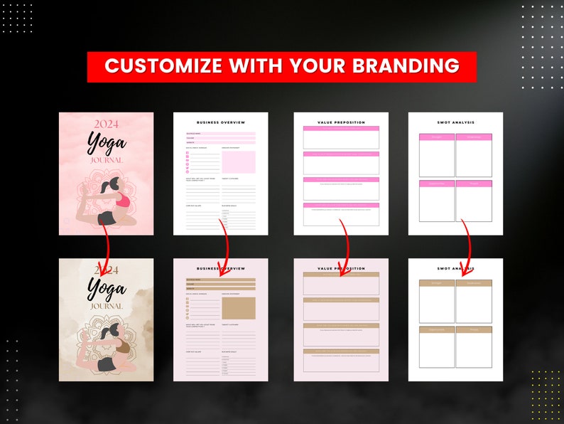 May include: A customizable 2024 Yoga Journal with a pink and brown watercolor background. The journal features a woman in a yoga pose and the text "2024 Yoga Journal". The journal also includes sections for business overview, value proposition, and SWOT analysis.