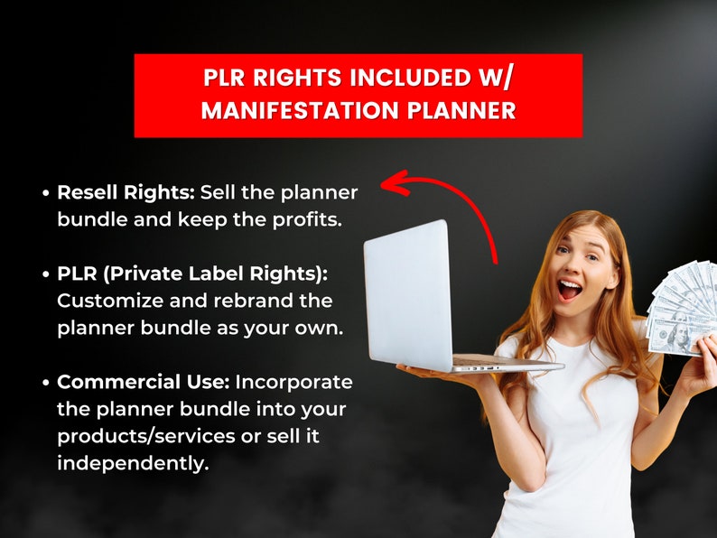 Pode incluir: Uma mulher segurando um laptop e um ma&ccedil;o de dinheiro, com uma faixa vermelha que diz "PLR RIGHTS INCLUDED W/ MANIFESTATION PLANNER". O texto abaixo da faixa lista "Resell Rights", "PLR (Private Label Rights)" e "Commercial Use" com descri&ccedil;&otilde;es de cada um.
