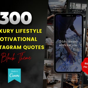 300 Luxury Lifestyle Motivational Quotes Pack I Engaging Money, Wealth, Success Quotes I Canva Editable  I Instagram Story Quotes Templates