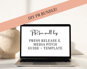 PR bundle: Press release & pitch guide and template, DIY public relations