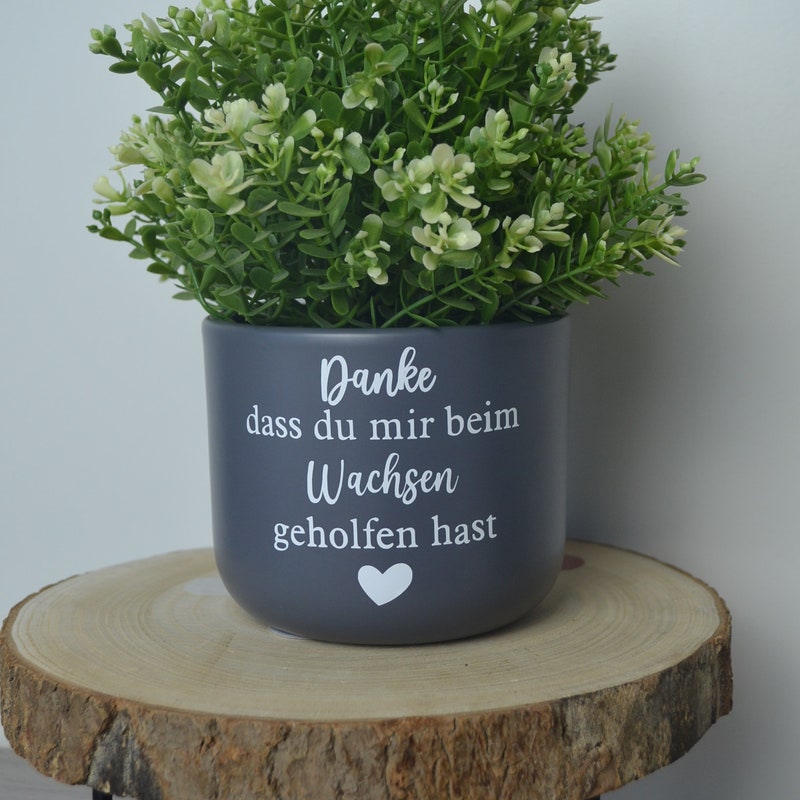 Danke Dass Du Mir Beim Wachsen Geholfen Hast Blumentopf