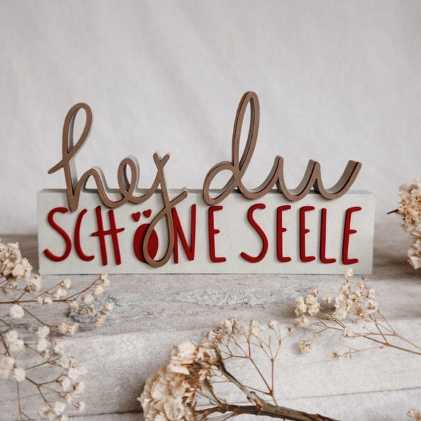 3MF | 3D | HEJ SCHÖNE SEELE (Hello Beautiful Soul) lettering, 3D printed, including commercial license, Bambulab print, colored lettering, gift, best friend, love