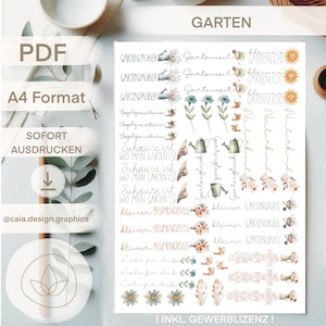 May include: A printable sheet of stickers with a garden theme. The stickers feature illustrations of watering cans, flowers, birds, and text in German, such as "Zuhause ist wo mein Garten ist" and "Kleiner Blumengruss".