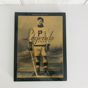 Like New Legends of Hockey Book, Official Book of the NHL Hall of Fame, First Edition Book 1996, Gift, Hockey, McKinley, Michael, Bobby Hull