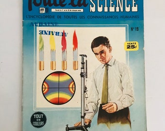 Vintage Französisch Magazin, 1965, Toute la Science, l'enzyklopédie de toutes les connaissances humaines No 19, Revue Retro, Sammlerstück