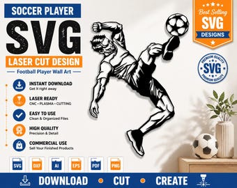 May include: Black and white laser cut design of a soccer player kicking a soccer ball. The image includes the text "SOCCER PLAYER SVG LASER CUT DESIGN" and icons indicating instant download, laser-ready, easy to use, high quality, and commercial use.