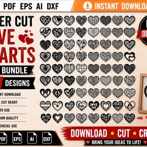 Puede incluir: Un paquete SVG digital con 64 diseños de corazones cortados con láser. La imagen muestra varios patrones de corazones, las palabras "Laser Cut Love Hearts" y el texto "Download Cut Create". También se muestra un corazón enmarcado con la palabra "love".